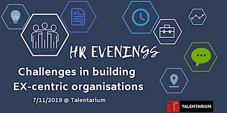 HR Evenings: Challenges in building EX-centric organisations primary image