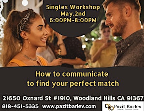 Singles Communication  Workshop - How to make a true connection