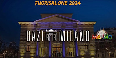 Hauptbild für Fuorisalone 2024 – DAZI MILANO Cocktail Party ShowCooking + DjSet