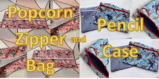 Bag making Class - Popcorn Zipper Bag and Pencil Case primary image