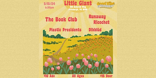 Immagine principale di The Book Club, Runaway Ricochet, Plastic Presidents & Dikblüd 