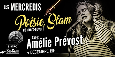 Poésie, Slam et micro ouvert avec Amélie Prévost primary image