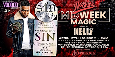 Primaire afbeelding van Moshine Midweek Magic After Party and SIN Hosted by Nelly