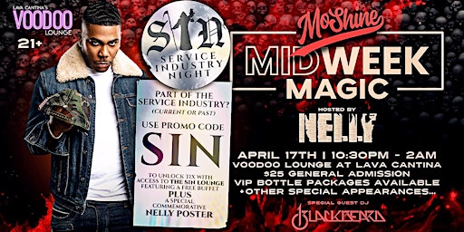 Primaire afbeelding van Moshine Midweek Magic After Party and SIN Hosted by Nelly