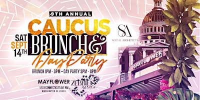 Imagen principal de CBC WEEKEND 9TH ANNUAL CAUCUS BRUNCH AND DAY PARTY