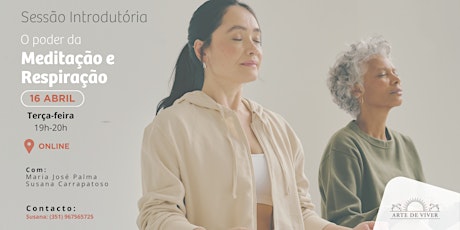 Sessão Introdutória - O Poder da Meditação e Respiração.