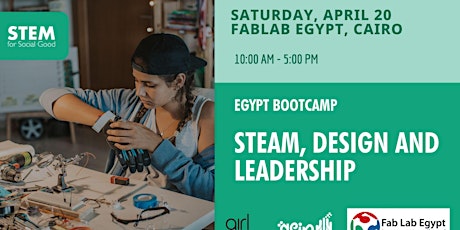 Girl Up's STEAM for Social Good Bootcamp, Egypt