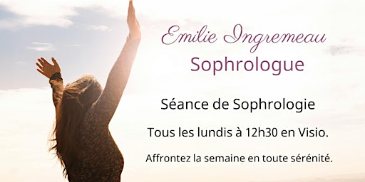 Imagem principal do evento Séance de Sophrologie en Visio du Lundi
