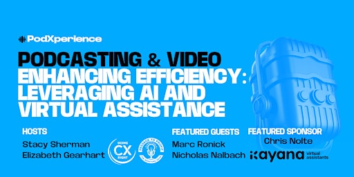 Podcast and YouTube Creators Community: Enhance Efficiency with AI & VAs primary image