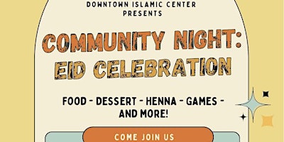 Imagem principal do evento Community Night: Eid Celebration