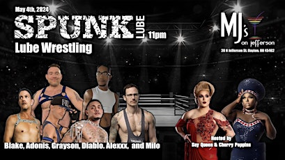 Spunk Lube Wrestling