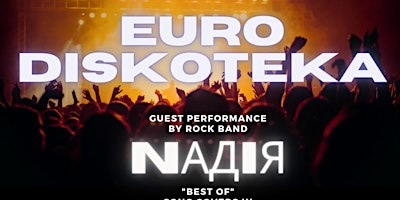 Imagem principal do evento EURO DISKOTEKА & NАДIЯ "BEST OF"