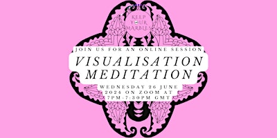 Keep Your Marbles: Meditation: Visualisation session primary image