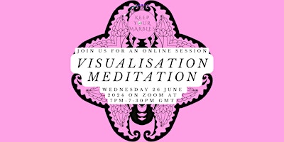 Imagen principal de Keep Your Marbles: Meditation: Visualisation session