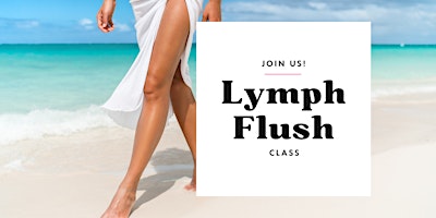 Imagem principal de Lymph Flush Class