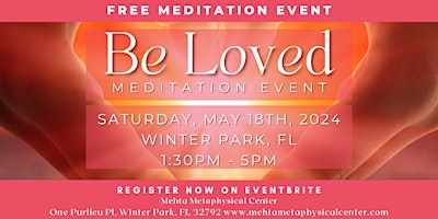 Imagem principal do evento Free Meditation Event "Be Loved"