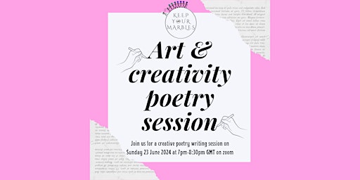 Immagine principale di Keep Your Marbles: Art and Creativity: Poetry session 