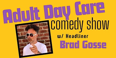 Adult Day Care Comedy Show