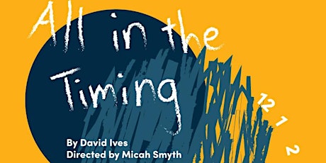 All in the Timing by David Ives primary image