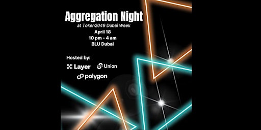 Aggregation Night (hosted by OKX, Union, and Polygon Labs)  primärbild