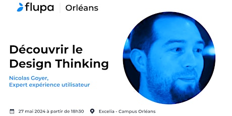 [FLUPA Orléans] Découvrir le Design Thinking