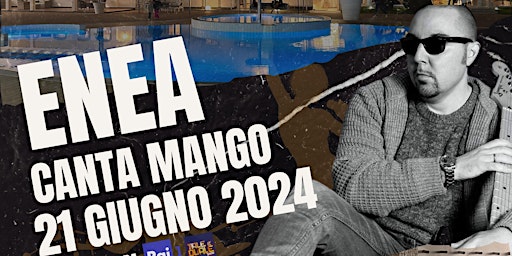 ENEA CANTA MANGO TOUR 2024  primärbild