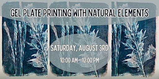 Immagine principale di Gel Plate Printing With Natural Elements 