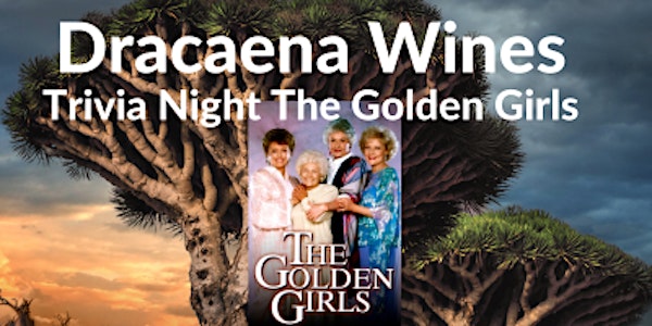 Trivia Night - Golden Girls