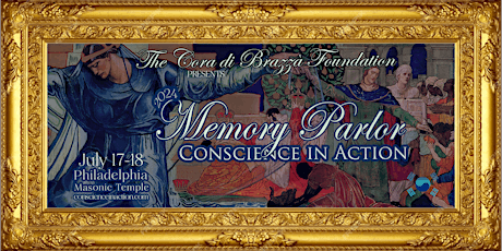 Conscience in Action:  2024 Memory Parlor of the Cora di Brazzà Foundation