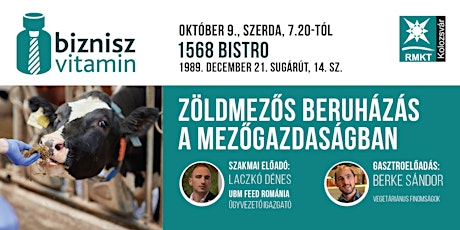 Októberi BizniszVitamin, Kolozsvár - Zöldmezős beruházás a mezőgazdaságban primary image
