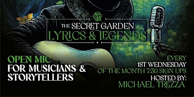 Imagem principal do evento Music Open mic for the Secret Garden lyrics and Legends