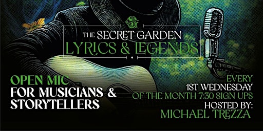 Primaire afbeelding van Music Open mic for the Secret Garden lyrics and Legends