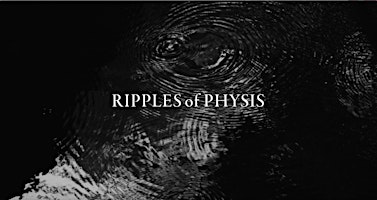 Imagem principal do evento A Screening of Ripples of Physis with Sanae Kawai