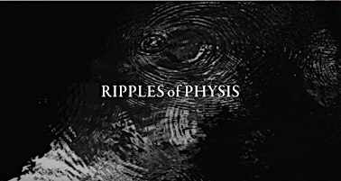 Imagem principal de A Screening of Ripples of Physis with Sanae Kawai