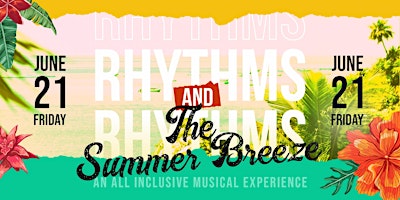 Hauptbild für Rhythms & The Summer Breeze