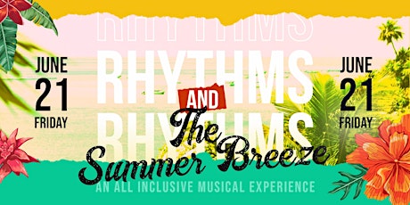 Rhythms & The Summer Breeze