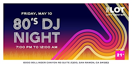 Journey Through the Decades: 80's Night at City Center (21+)