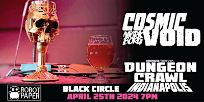 April Dungeon Crawl Indy: A Mork Borg Adventure Into The Cosmic Void primary image
