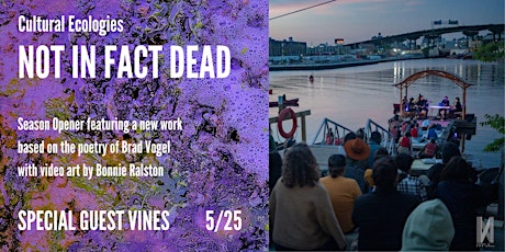 Unheard-of + The Gowanus Dredgers Present: Not in Fact Dead