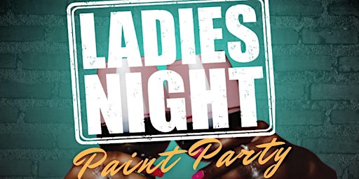 Immagine principale di Ladies Night - Paint Party 