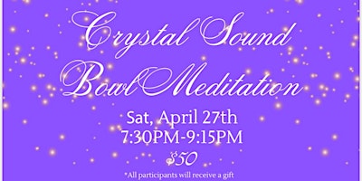 Imagem principal do evento Experience Serenity! Crystal Sound Bowl Meditation