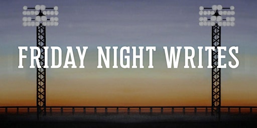 Imagem principal do evento Friday Night Writes - A Writing Lock-In