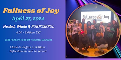 Primaire afbeelding van Fullness of Joy Singles' Ministry Event - "Being Purposeful In Your Single Season"