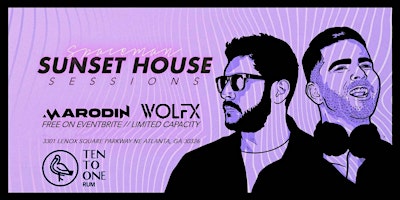 Sunset House Session with Dj Marodin and Dj Wolfx primary image