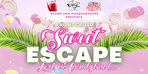 Imagem principal do evento Sweet Escape "Lost in Candyland"