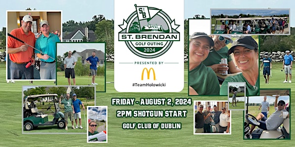 2024 St. Brendan Golf Outing presented by #TeamHolowicki