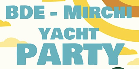 BDE Mirchi Boat Party !!! Bollywood/ Bhangra/ Remixes - 6/08