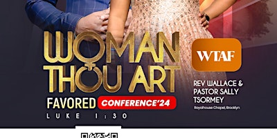 Imagem principal do evento Woman Thou Art Favored