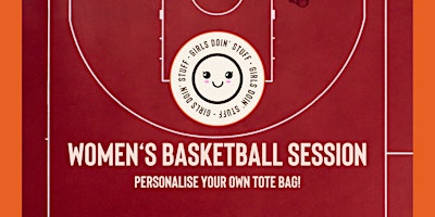 Imagem principal do evento Girls Doin' Stuff - Women's Basketball Session