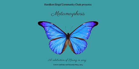 Metamorphosis: A Celebration of Spring in Song